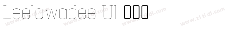 Leelawadee Ul字体转换